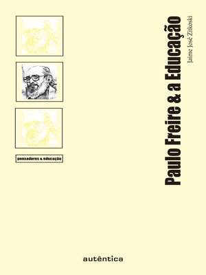 cover image of Paulo Freire & a Educação